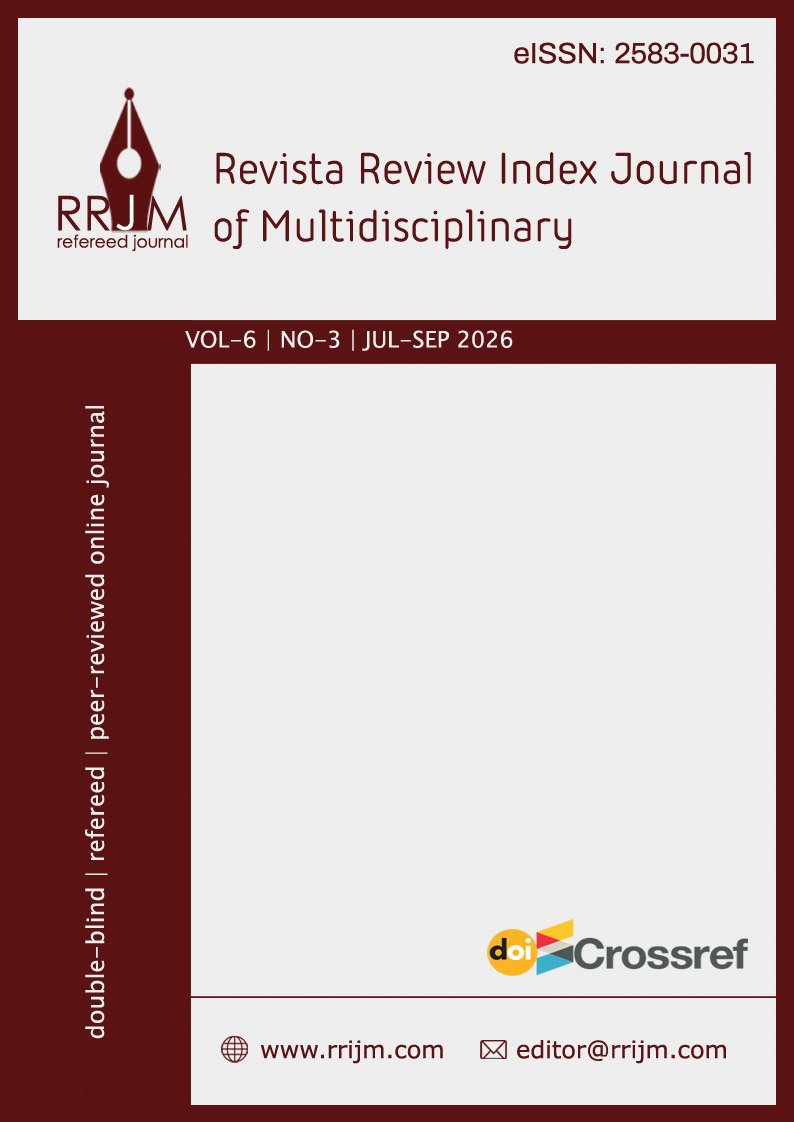 					View Vol. 6 No. 3 (2026): Revista Review Index Journal of Multidisciplinary
				